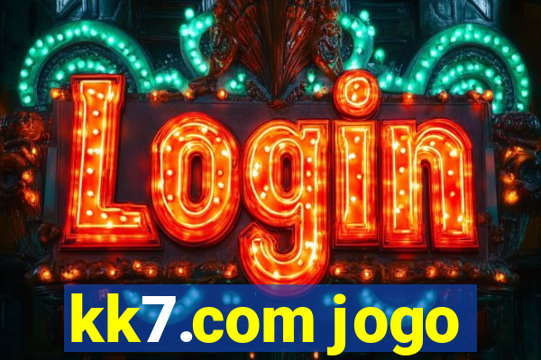 kk7.com jogo